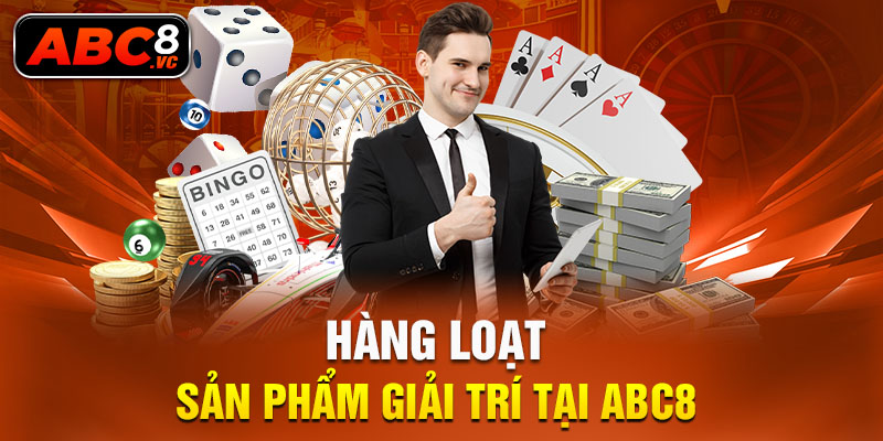 hang-loat-san-pham-giai-tri-tai-abc8